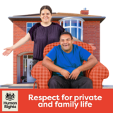 Two people in front of a house looking happy. The text says 'Respect for private and family life'.