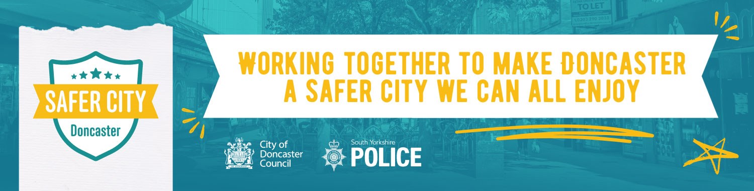 Banner showing the Safer City Doncaster logo and partners